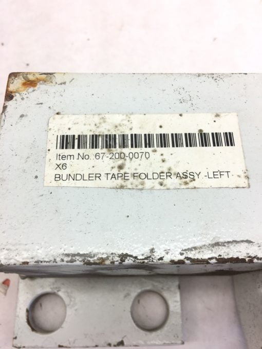 USED BUNDLER TAPE FOLDER ASSEMBLY, LEFT SIDE, X6, FAST SHIPPING! (B333) 2