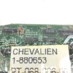 NEWÂ CHEVALIER 1-880653 PT-068-006-00 PC BOARD Â CIRCUIT CARD, FAST SHIP! (B338) 2
