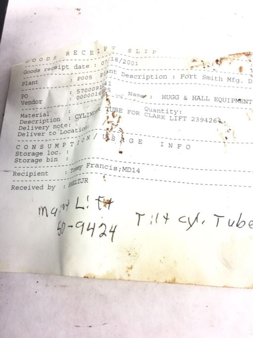 USED MAINT LIFT 50-9424Â TILT CYLINDER TUBE FOR CLARK LIFT 2394264, B326 2