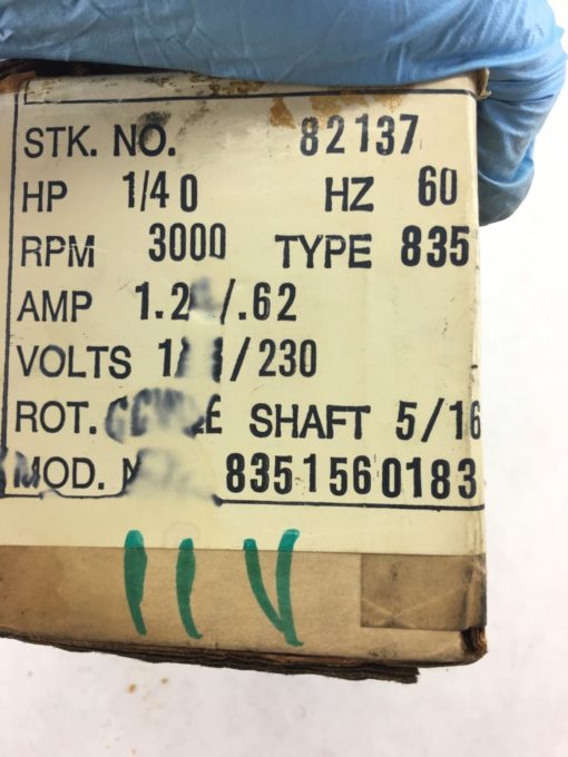NEW IN BOX 8351560183 MOTOR, 1/4 HP, 60 HZ, TYPE 835, 3000 RPM, FAST SHIP! (B53) 2